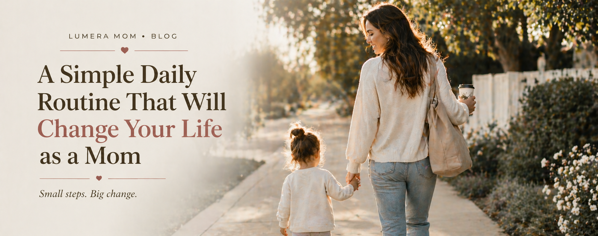 A Simple Daily Routine That Will Change Your Life as a Mom